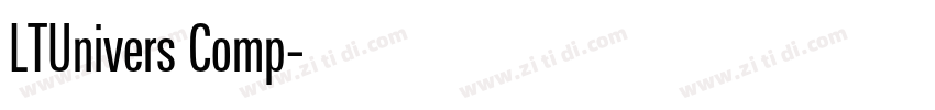 LTUnivers Comp字体转换